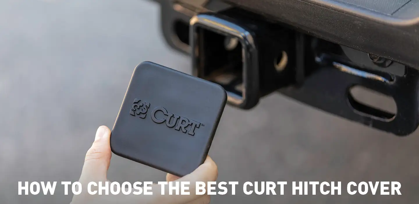 How to choose the best hitch cover guide